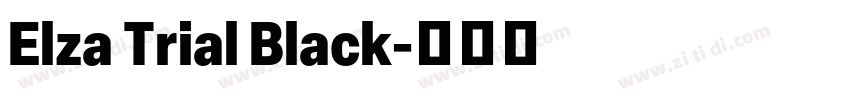 Elza Trial Black字体转换
